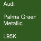 Preview: Audi, Palma Green Metallic, L95K.